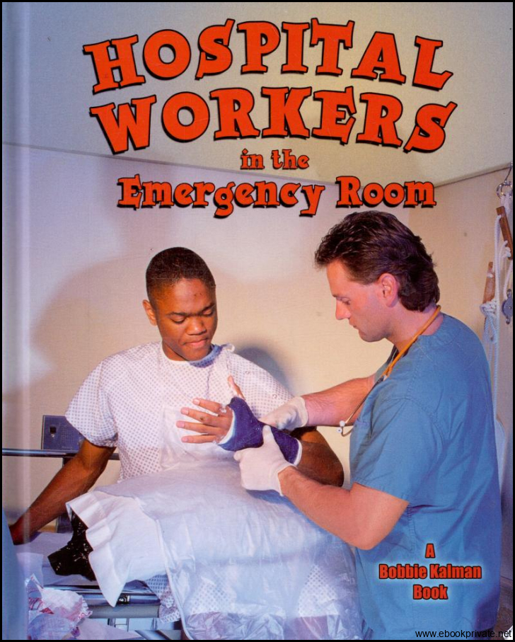 Hospital Workers in the Emergency Room