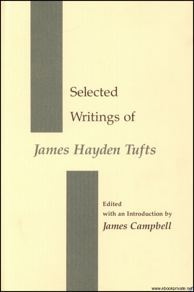 Selected Writings of James Hayden Tufts